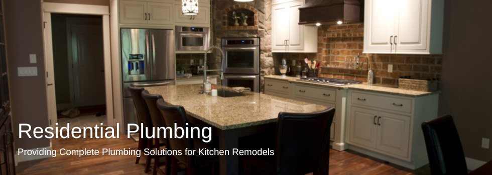 Residential Plumbing Kitchen Remodel